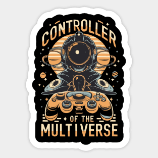 CONTROLLER OF THE MULTIVERSE Sticker